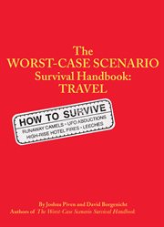 The worst-case scenario survival handbook : travel cover image