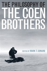 The philosophy of the Coen brothers cover image