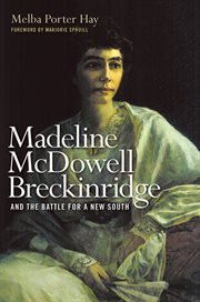 Madeline McDowell Breckinridge and the Battle for a New South cover image