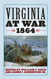Virginia at war, 1864 cover image