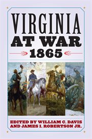 Virginia at war, 1865 cover image