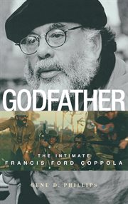 Godfather : the intimate Francis Ford Coppola cover image