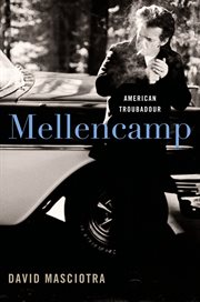 Mellencamp : an American troubadour cover image
