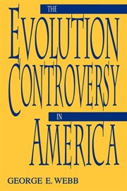 The evolution controversy in America cover image