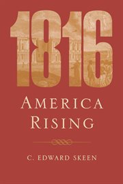 1816 : America rising cover image