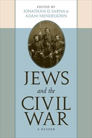Jews and the Civil War : A Reader cover image