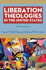 Liberation Theologies in the United States : An Introduction cover image