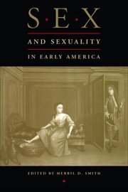 Sex and Sexuality in Early America cover image
