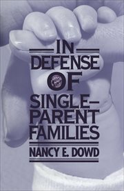 In Defense of Single-Parent Families cover image