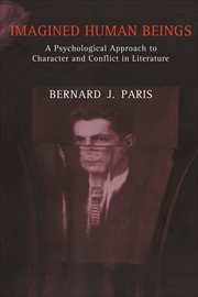 Imagined Human Beings : A Psychological Approach to Character and Conflict in Literature. Literature and Psychoanalysis cover image
