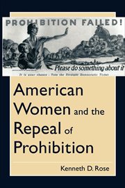 American Women and the Repeal of Prohibition : American Social Experience cover image