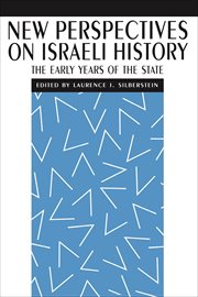 New Perspectives on Israeli History : The Early Years of the State. New Perspectives on Jewish Studies cover image