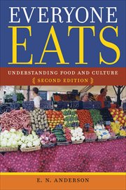 Everyone Eats : Understanding Food and Culture cover image