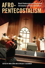 Afro-Pentecostalism. Religion, Race, and Ethnicity cover image