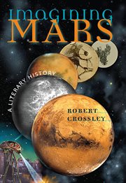 Imagining Mars : a literary history cover image