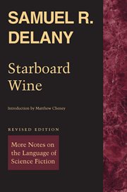 Starboard Wine : More Notes on the Language of Science Fiction cover image