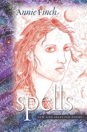 Spells : New and Selected Poems cover image