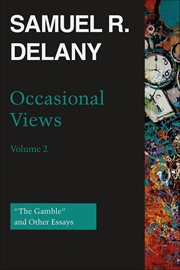 Occasional Views, Volume 2 : "the Gamble" and Other Essays cover image