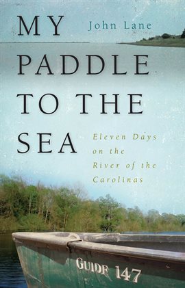 Cover image for My Paddle to the Sea