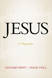 Jesus : A Theography cover image