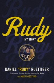 Rudy : My Story cover image