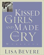 Kissed the Girls and Made Them Cry Workbook cover image