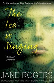 The ice is singing cover image