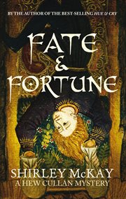 Fate & fortune : a Hew Cullan mystery cover image