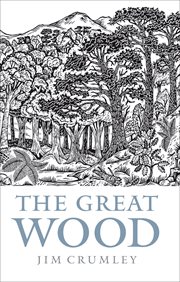 The Great Wood : the Ancient Forest of Caledon cover image