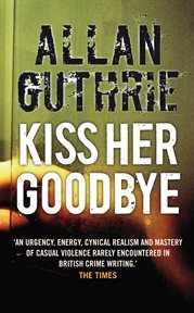 Kiss her goodbye cover image