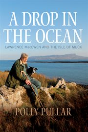 A drop in the ocean : the story of the Isle of Muck cover image
