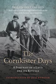 Cornkister days : a portrait of a land and its rituals cover image