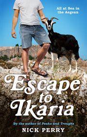 Escape to Ikaria : all at sea in the Aegean cover image