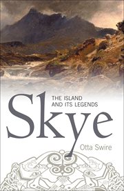 Skye : the island & its legends cover image