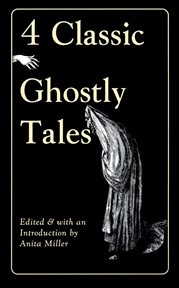 Four Classic Ghostly Tales cover image