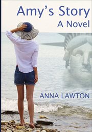 Amy's story : a novel cover image