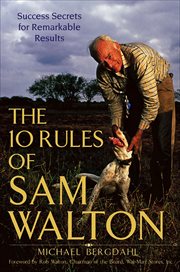The 10 Rules of Sam Walton : Success Secrets for Remarkable Results cover image