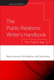 The Public Relations Writer's Handbook : The Digital Age cover image