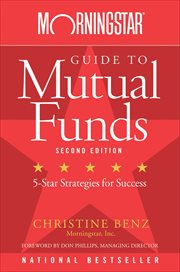 Morningstar Guide to Mutual Funds : 5-Star Strategies for Success cover image