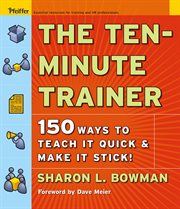 The Ten-Minute Trainer : Minute Trainer cover image