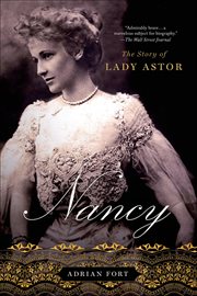 Nancy : The Story of Lady Astor cover image
