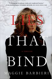 Lies That Bind : A Thriller. Maeve Conlon Novels cover image