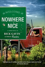 Nowhere Nice : A Crime Novel. Nick Reid Novels cover image