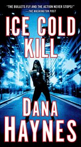 Ice Cold Kill : Daria Gibron Thrillers cover image