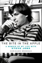 The Bite in the Apple : A Memoir of My Life with Steve Jobs cover image