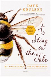 A Sting in the Tale : My Adventures with Bumblebees cover image