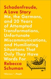 Schadenfreude, a Love Story cover image