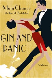 Gin and Panic : A Mystery. Discreet Retrieval Agency Mysteries cover image