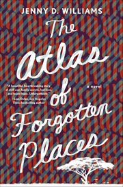The Atlas of Forgotten Places cover image