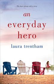 An Everyday Hero : Heart of a Hero cover image